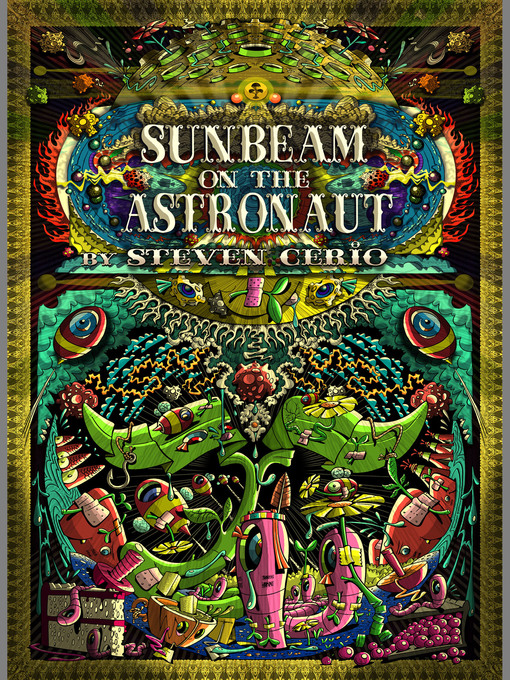 Title details for Sunbeam on the Astronaut by Steven Cerio - Available